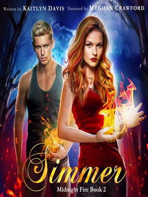 cover image of Simmer (Midnight Fire Book 2)